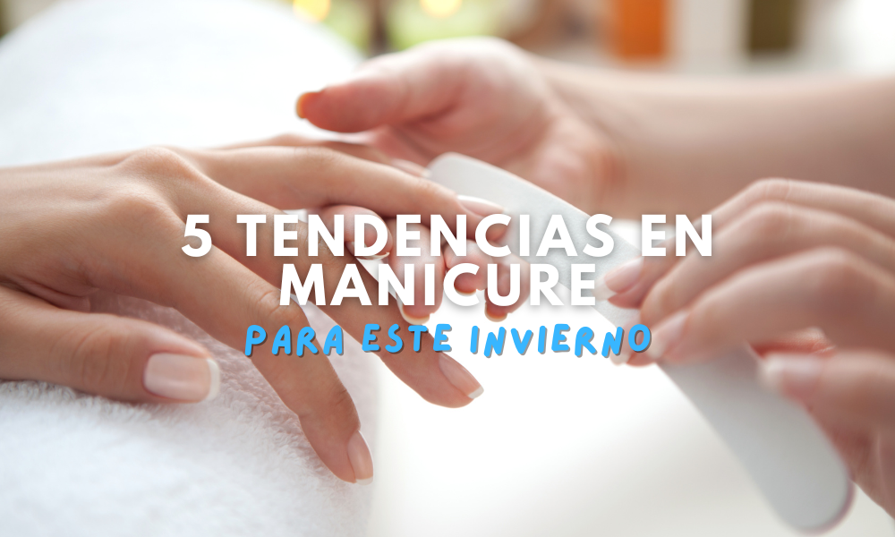 Ilumina el invierno con estas 5 tendencias en manicure